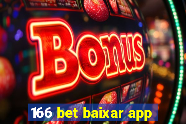 166 bet baixar app